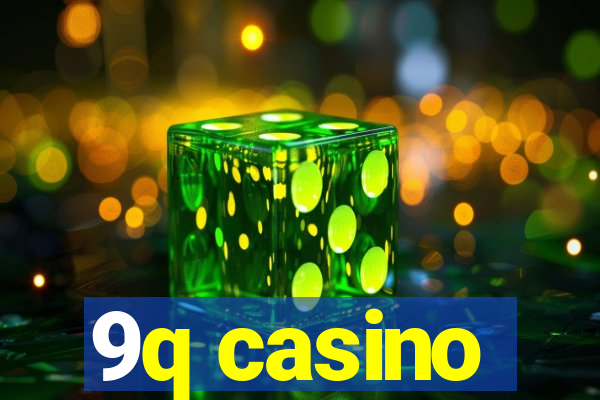 9q casino